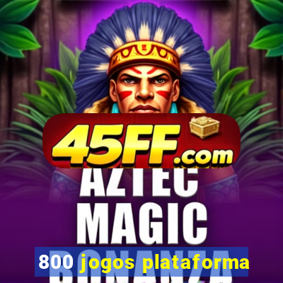 800 jogos plataforma
